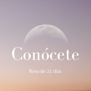 Conócete- Reto 21 días