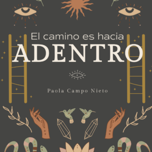 El camino es hacia  adentro- Libro físico
